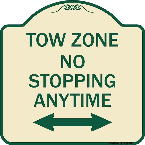 No Stopping Anytime W/ Bi-Directional Arrow Heavy-Gauge Aluminum Sign, 18" x 18", TG-1818-23579